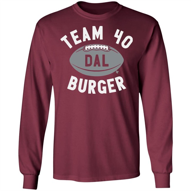 Team 40 Burger BreakingT Shirt Team 40 Burger BreakingT Shirt