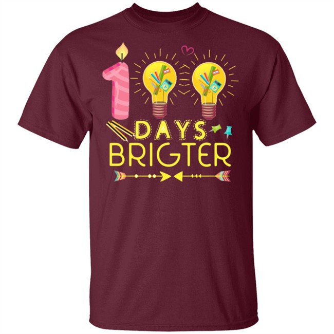 100 Days Brighter T Shirt 100 Days Brighter T Shirt