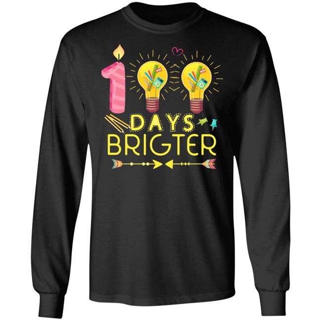 100 Days Brighter T Shirt 100 Days Brighter T Shirt