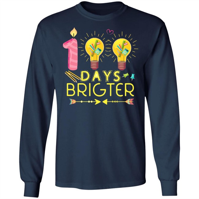 100 Days Brighter T Shirt 100 Days Brighter T Shirt