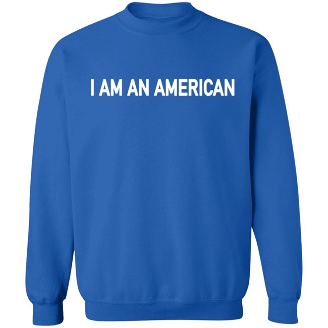 I Am An Merican T Shirt I Am An Merican T Shirt