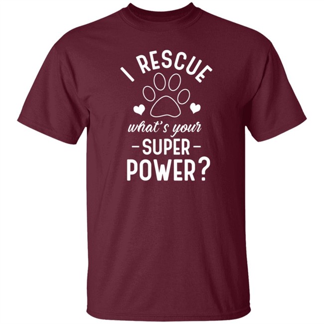 I Rescue What's Your Superpower Shirt I Rescue What's Your Superpower Shirt