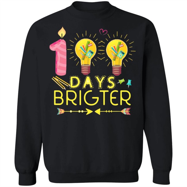 100 Days Brighter T Shirt 100 Days Brighter T Shirt
