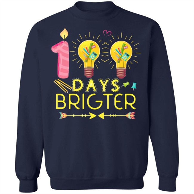 100 Days Brighter T Shirt 100 Days Brighter T Shirt