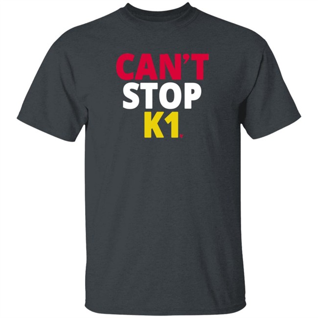 BreakingT Can't Stop K1 Tee Shirt BreakingT Can't Stop K1 Tee Shirt