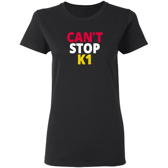 BreakingT Can't Stop K1 Tee Shirt BreakingT Can't Stop K1 Tee Shirt
