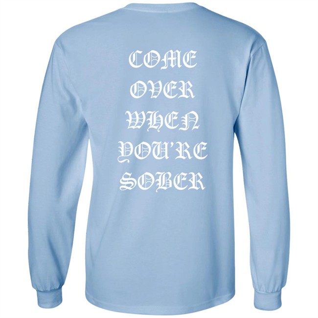 Lil Peep Merch Come Over When You'Re Sober Hoodie Lil Peep Merch Come Over When You'Re Sober Hoodie