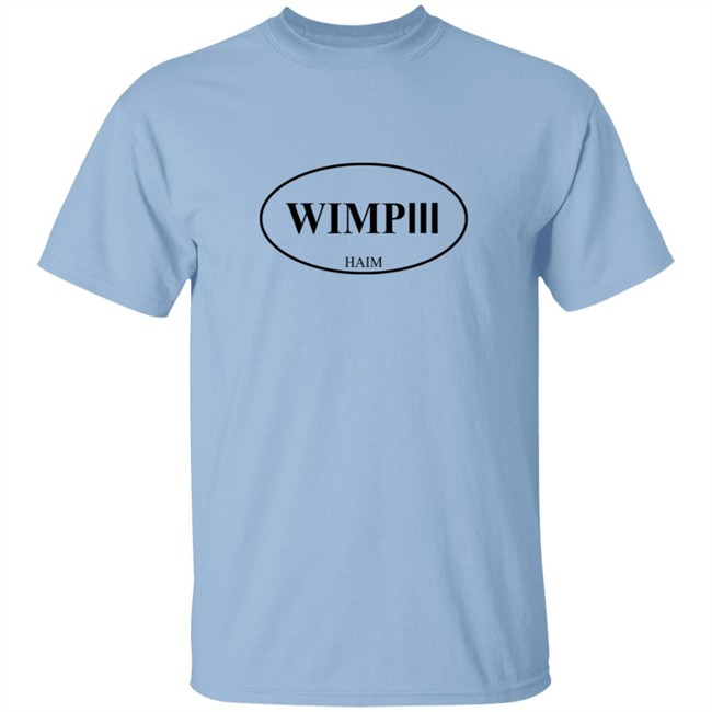 Haim WIMPIII Shirt Haim Merch Haim T Shirts WIMPIII Shirt WIMPIII T Shirt T-Shirt Haim WIMPIII Shirt Haim Merch Haim T Shirts WIMPIII Shirt WIMPIII T Shirt T-Shirt