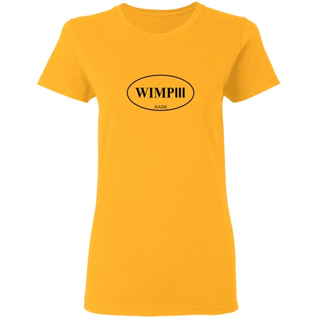 Haim WIMPIII Shirt Haim Merch Haim T Shirts WIMPIII Shirt WIMPIII T Shirt T-Shirt Haim WIMPIII Shirt Haim Merch Haim T Shirts WIMPIII Shirt WIMPIII T Shirt T-Shirt