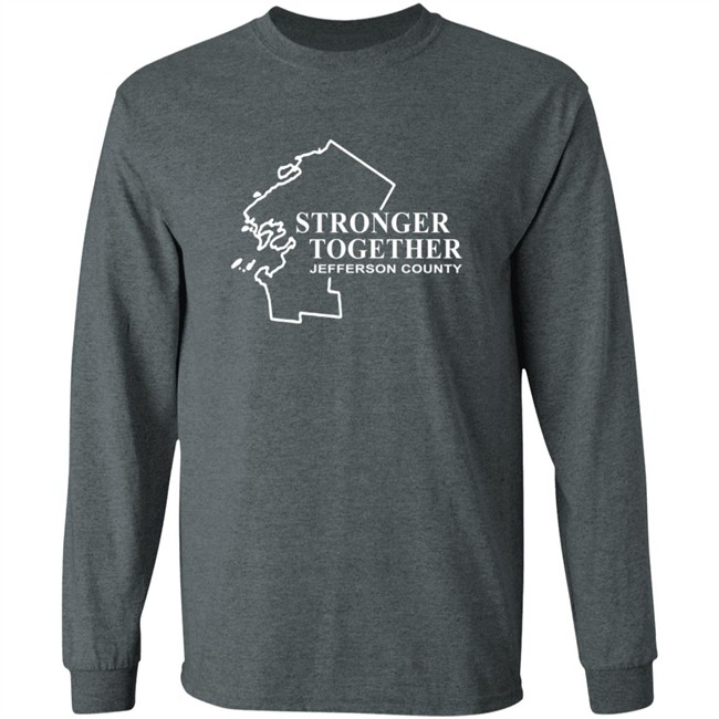Strong Together Jefferson County T Shirt Strong Together Jefferson County T Shirt
