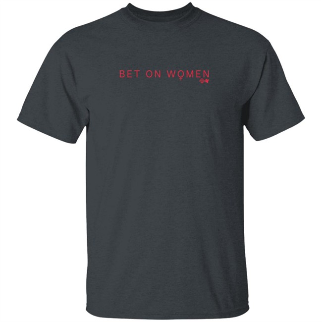 Bet On Women Las Vegas Aces Breakingt Shirt Bet On Women Las Vegas Aces Breakingt Shirt