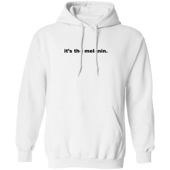 Its the melanin t shirt Little Rock woman inspires Black community with 'It's the melanin' t-shirt company It's the melanin t shirt Its the melanin t shirt Little Rock woman inspires Black community with 'It's the melanin' t-shirt company It's the melanin t shirt