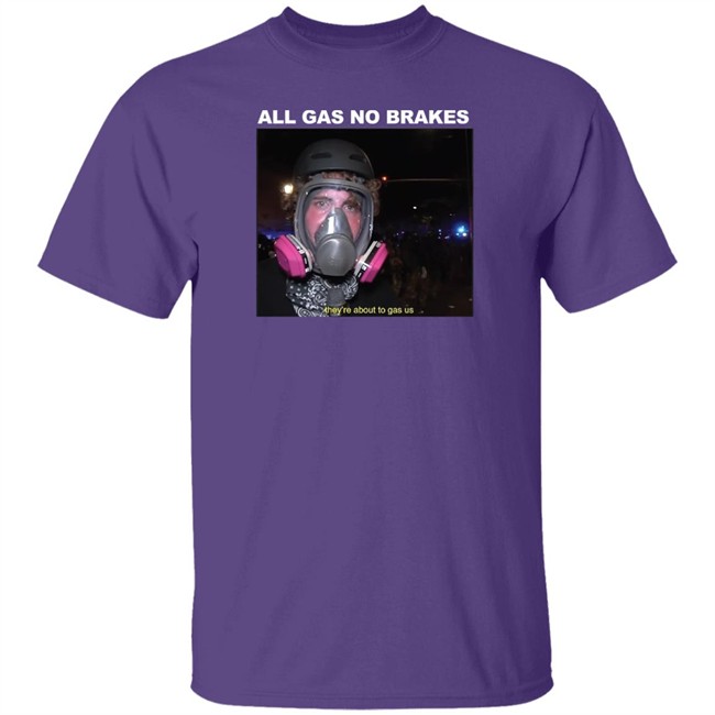 All Gas No Brakes Merch Gas Us Tee All Gas No Brakes Merch Gas Us T Shirt All Gas No Brakes Merch Gas Us Shirt All Gas No Brakes Merch Gas Us Hoodie All Gas No Brakes Merch Gas Us Tee All Gas No Brakes Merch Gas Us T Shirt All Gas No Brakes Merch Gas Us Shirt All Gas No Brakes Merch Gas Us Hoodie