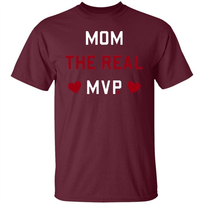 Mom The Real MVP BreakingT Shirt Breaking Mom The Real MVP T Shirts Mom The Real MVP BreakingT Shirt Breaking Mom The Real MVP T Shirts