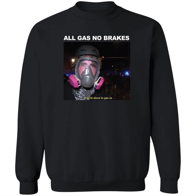 All Gas No Brakes Merch Gas Us Tee All Gas No Brakes Merch Gas Us T Shirt All Gas No Brakes Merch Gas Us Shirt All Gas No Brakes Merch Gas Us Hoodie All Gas No Brakes Merch Gas Us Tee All Gas No Brakes Merch Gas Us T Shirt All Gas No Brakes Merch Gas Us Shirt All Gas No Brakes Merch Gas Us Hoodie