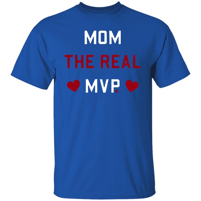 Mom The Real MVP BreakingT Shirt Breaking Mom The Real MVP T Shirts Mom The Real MVP BreakingT Shirt Breaking Mom The Real MVP T Shirts