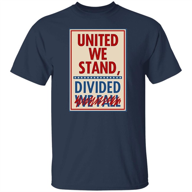 Stephen Colbert United We Stand T Shirt United We Stand Divided We Fall Stephen Colbert 11 Tee Shirt Stephen Colbert United We Stand T Shirt United We Stand Divided We Fall Stephen Colbert 11 Tee Shirt