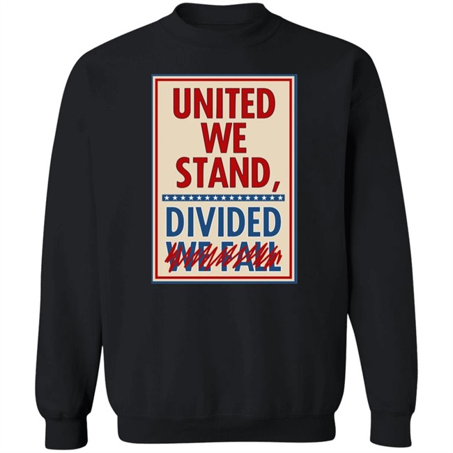 Stephen Colbert United We Stand T Shirt United We Stand Divided We Fall Stephen Colbert 11 Tee Shirt Stephen Colbert United We Stand T Shirt United We Stand Divided We Fall Stephen Colbert 11 Tee Shirt