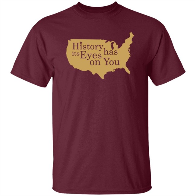 Hamilton History Has Its Eyes On You Vintage shirt Hamilton History Has Its Eyes On You Vintage shirt