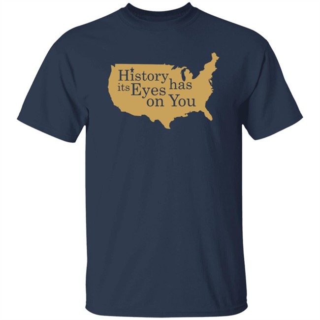 Hamilton History Has Its Eyes On You Vintage shirt Hamilton History Has Its Eyes On You Vintage shirt