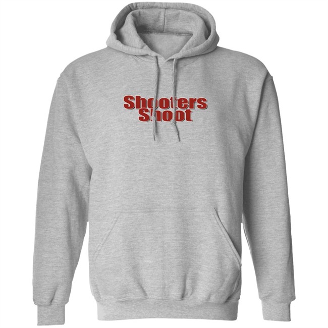 Shooters Shoot Shirt Barstool Shooters Shoot T-shirt Barstool Sports Shirt Shooters Shoot Shirt Barstool Shooters Shoot T-shirt Barstool Sports Shirt