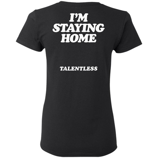 Stay Home Talentless Hoodie Talentless Black Hoodie Stay Home Sweatshirt Stay Home Talentless Hoodie Talentless Black Hoodie Stay Home Sweatshirt