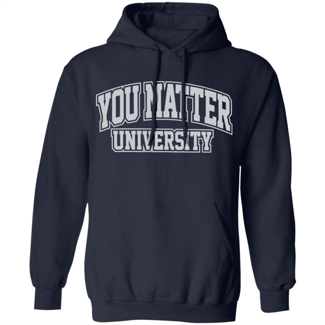 Matter University 3M You Matter Hoodie Matter University 3M You Matter University Black Hoodie Sweatshirt Matter University 3M You Matter Hoodie Matter University 3M You Matter University Black Hoodie Sweatshirt