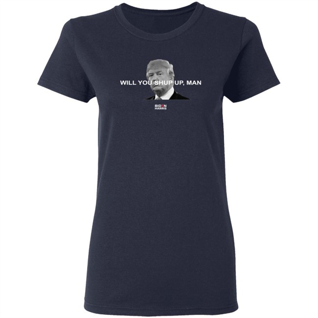 Will You Just Shut Up Shirt You Just Shut Up Hoodie Will You Just Shut Up Shirt You Just Shut Up Hoodie