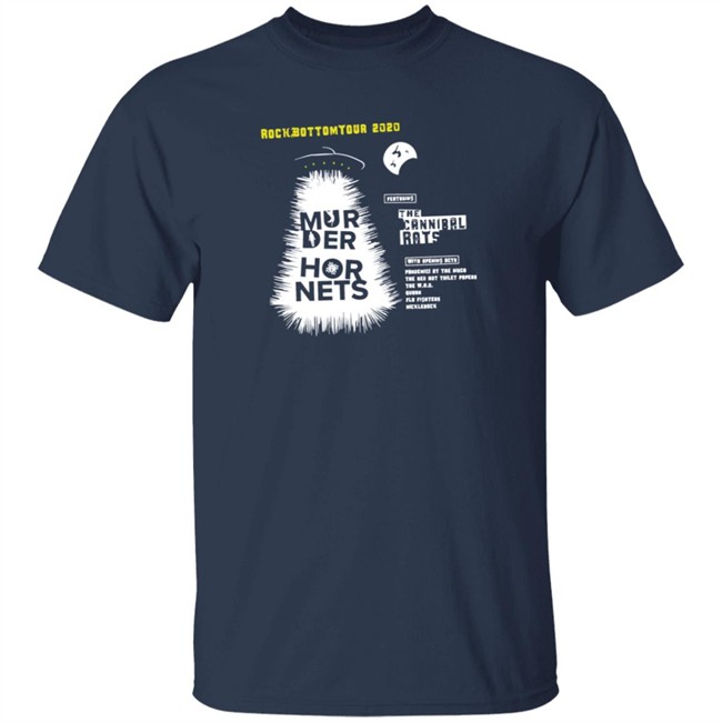 26 Shirts Merch Murder Hornets RockBottomTour 2020 Shirt 26 Shirts Merch Murder Hornets RockBottomTour 2020 Shirt