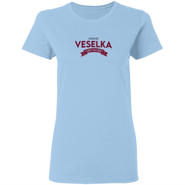 Grand Veselka East Village Shirt Grand Veselka East Village Hoodie Grand Veselka East Village Shirt Grand Veselka East Village Hoodie