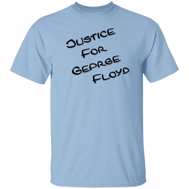 Justice For George Floyd Shirt Bundesliga soccer players for George Floyd protests Shirt