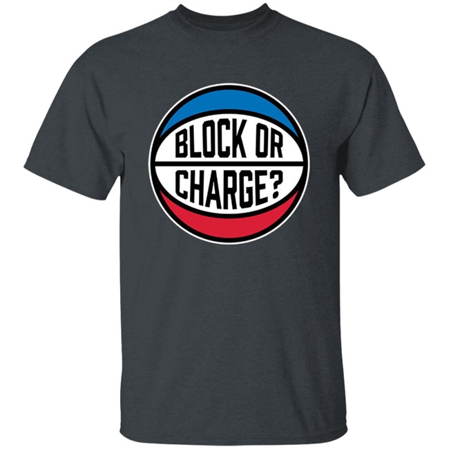 block or charge shirt block or charge shirt