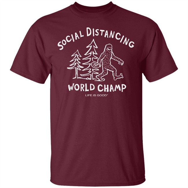 SOCIAL DISTANCING BIG FOOT CRUSHER Life Is Good Shirt Life Is Good lifeisgood Black T Shirts SOCIAL DISTANCING BIG FOOT CRUSHER Life Is Good Shirt Life Is Good lifeisgood Black T Shirts