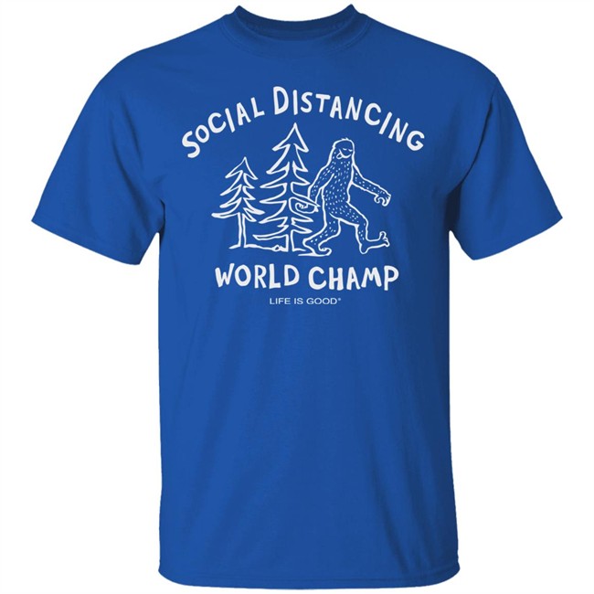 SOCIAL DISTANCING BIG FOOT CRUSHER Life Is Good Shirt Life Is Good lifeisgood Black T Shirts SOCIAL DISTANCING BIG FOOT CRUSHER Life Is Good Shirt Life Is Good lifeisgood Black T Shirts