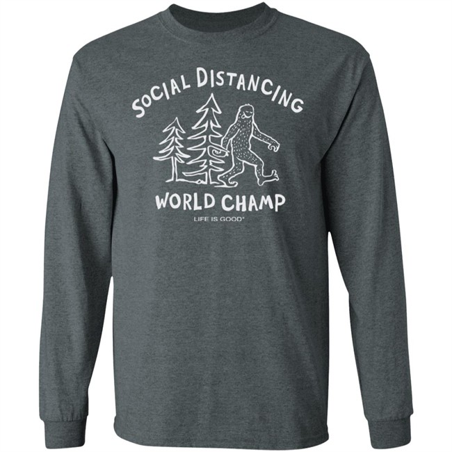 SOCIAL DISTANCING BIG FOOT CRUSHER Life Is Good Shirt Life Is Good lifeisgood Black T Shirts SOCIAL DISTANCING BIG FOOT CRUSHER Life Is Good Shirt Life Is Good lifeisgood Black T Shirts