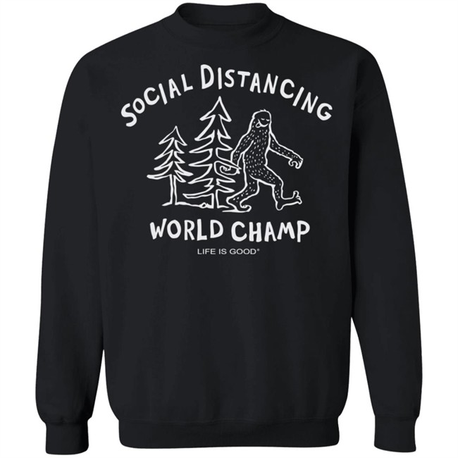 SOCIAL DISTANCING BIG FOOT CRUSHER Life Is Good Shirt Life Is Good lifeisgood Black T Shirts SOCIAL DISTANCING BIG FOOT CRUSHER Life Is Good Shirt Life Is Good lifeisgood Black T Shirts