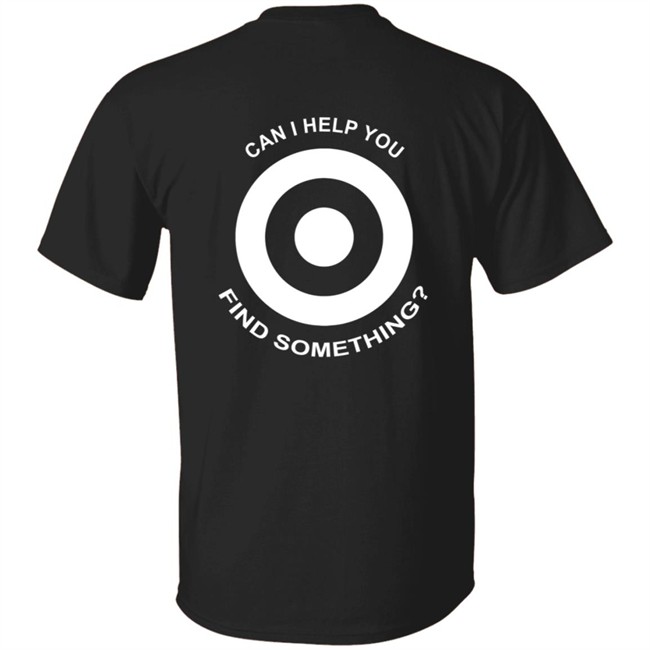 Target Employee Shirts Target Employee Crew Red T-Shirt Can I Help You Find Something T Shirt Target Employee T Shirts Target Employee Shirts Target Employee Crew Red T-Shirt Can I Help You Find Something T Shirt Target Employee T Shirts