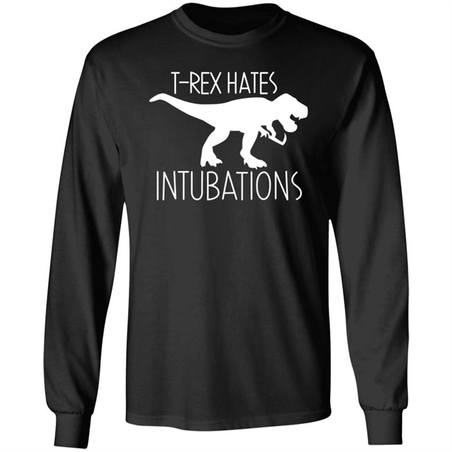 T Rex Hates Intubation Shirt Snarkynurses Merch Nursekelsey T Shirt T Rex Hates Intubation Shirt Snarkynurses Merch Nursekelsey T Shirt