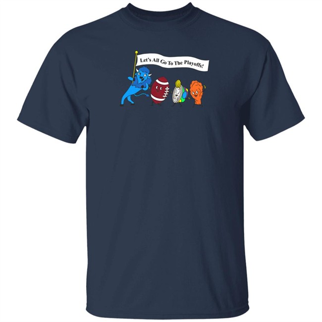 26Shirts Buffalo Store Let's All Go To The Playoffs Shirt 26Shirts Buffalo Store Let's All Go To The Playoffs Shirt