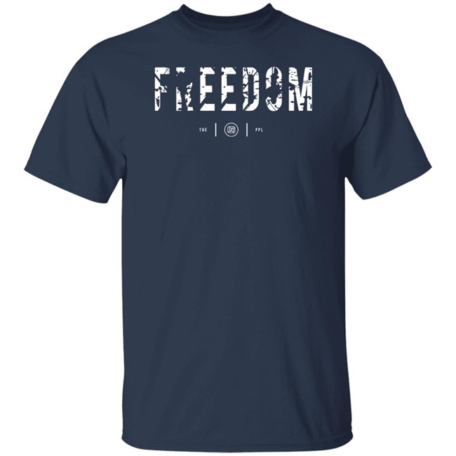 Colion Noir Merch Freedom Shirt Colion Noir Merch Freedom Shirt