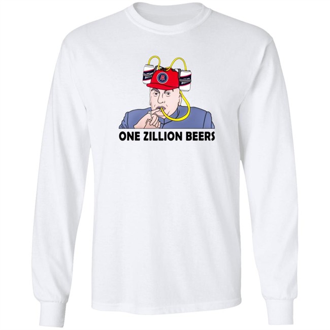 Limited Edition Dana Beers One Zillion Beers Shirt Limited Edition Dana Beers One Zillion Beers Shirt
