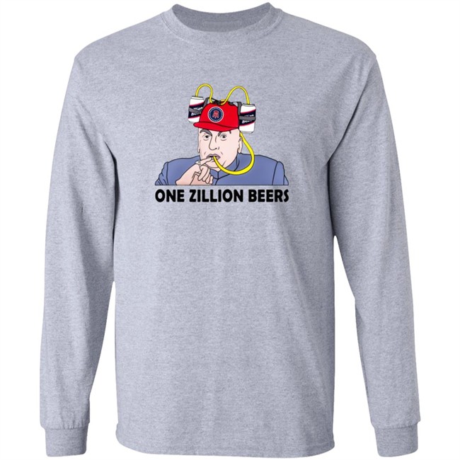Limited Edition Dana Beers One Zillion Beers Shirt Limited Edition Dana Beers One Zillion Beers Shirt