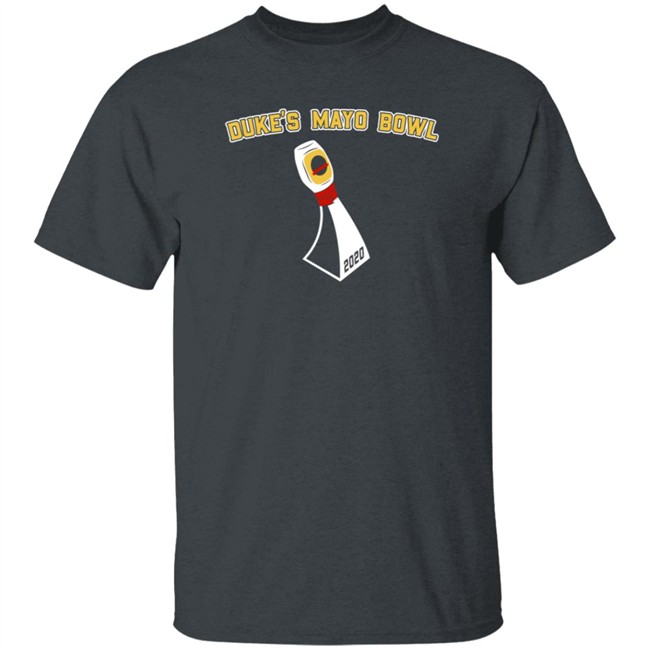 Limited Edition Duke's Mayo Bowl Trophy 2020 Shirt Limited Edition Duke's Mayo Bowl Trophy 2020 Shirt