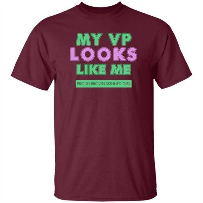 Corey Collington My Vp Looks Like Me Proud Brown Skinned Girl Shirt Corey Collington My Vp Looks Like Me Proud Brown Skinned Girl Shirt