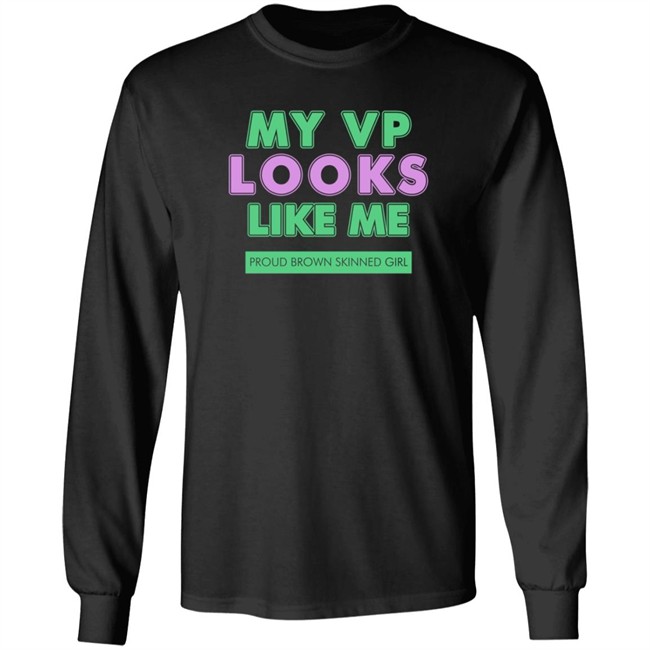 Corey Collington My Vp Looks Like Me Proud Brown Skinned Girl Shirt Corey Collington My Vp Looks Like Me Proud Brown Skinned Girl Shirt