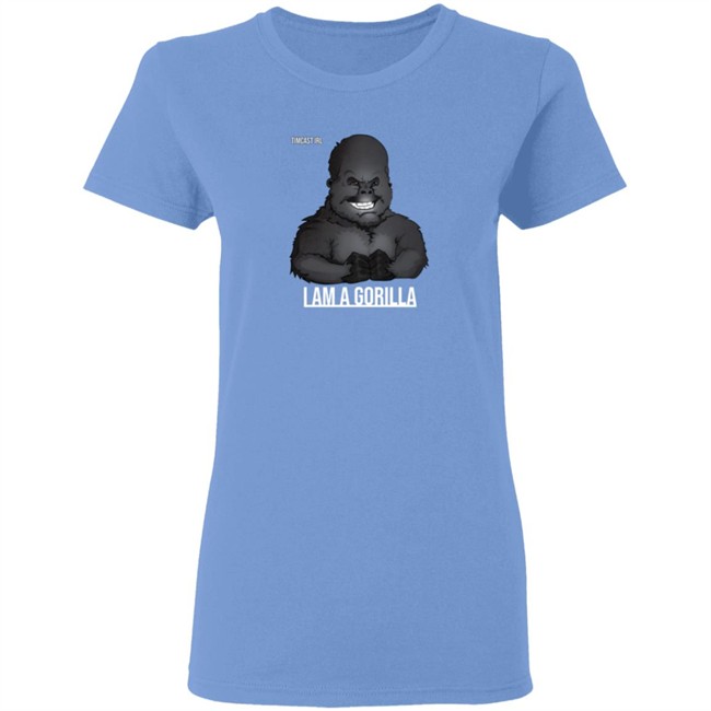 Limited Edition TimCast Irl I Am A Gorilla Shirt Limited Edition TimCast Irl I Am A Gorilla Shirt