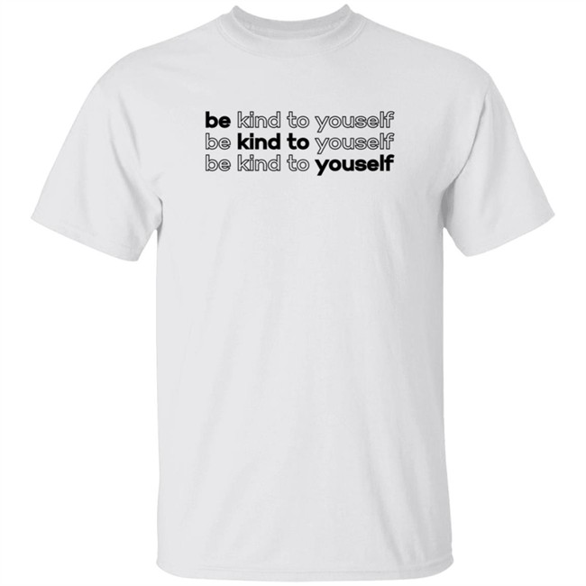Limited Edition Whitney Simmons Merch Be Kind To Yourself Hoodie Limited Edition Whitney Simmons Merch Be Kind To Yourself Hoodie