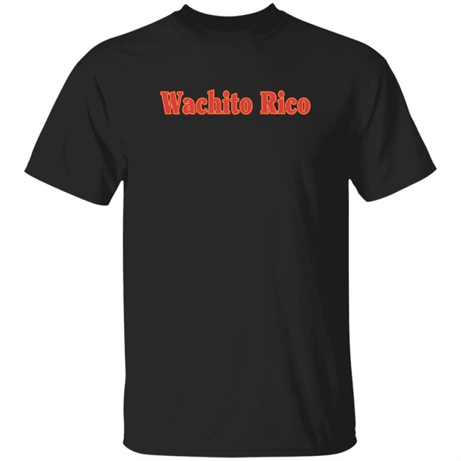 Limited Edition Boy Pablo Merch Wachito Rico Shirt Limited Edition Boy Pablo Merch Wachito Rico Shirt