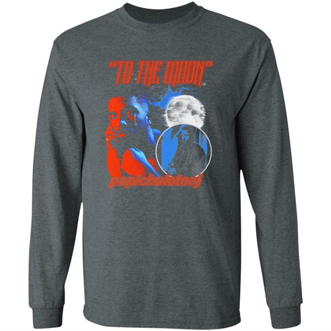 To The Moon Papichuloteej T Shirt To The Moon Papichuloteej T Shirt