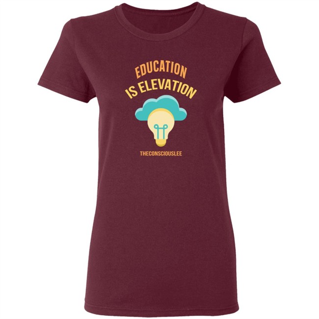 Limited Edition George Lee Jr Education Is Elevation Shirt Limited Edition George Lee Jr Education Is Elevation Shirt